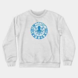 St. Augustine, Florida, with Octopus Crewneck Sweatshirt